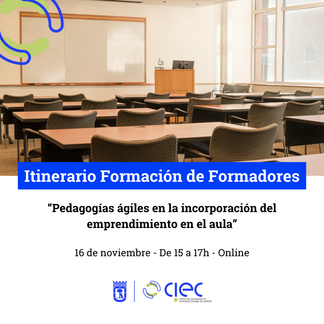 Itinerario Formación de Formadores: pedagogías ágiles en la incorporación del emprendimiento en el aula